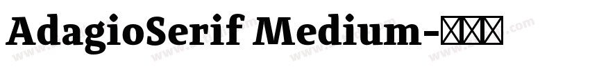 AdagioSerif Medium字体转换
